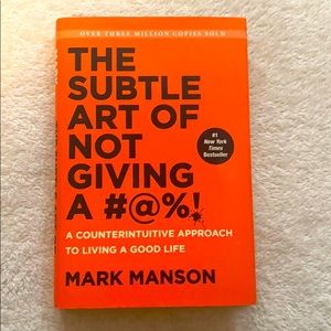 The subtle art of not giving a #@%!